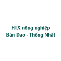 HTX nông nghiệp Bản Dao - Thống Nhất