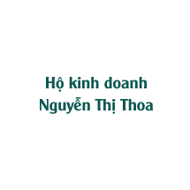 Hộ kinh doanh Nguyễn Thị Thoa